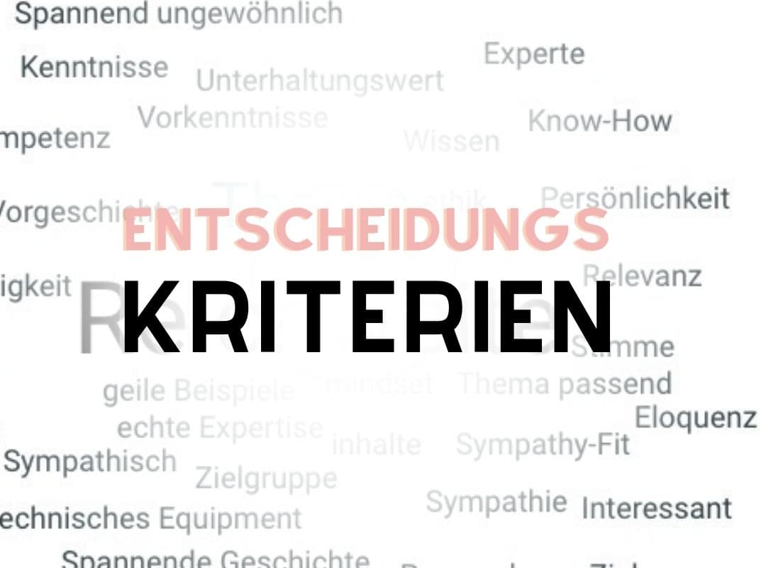 Das sind die häufigsten Entscheidungskriterien bei Podcast-Gastanfragen