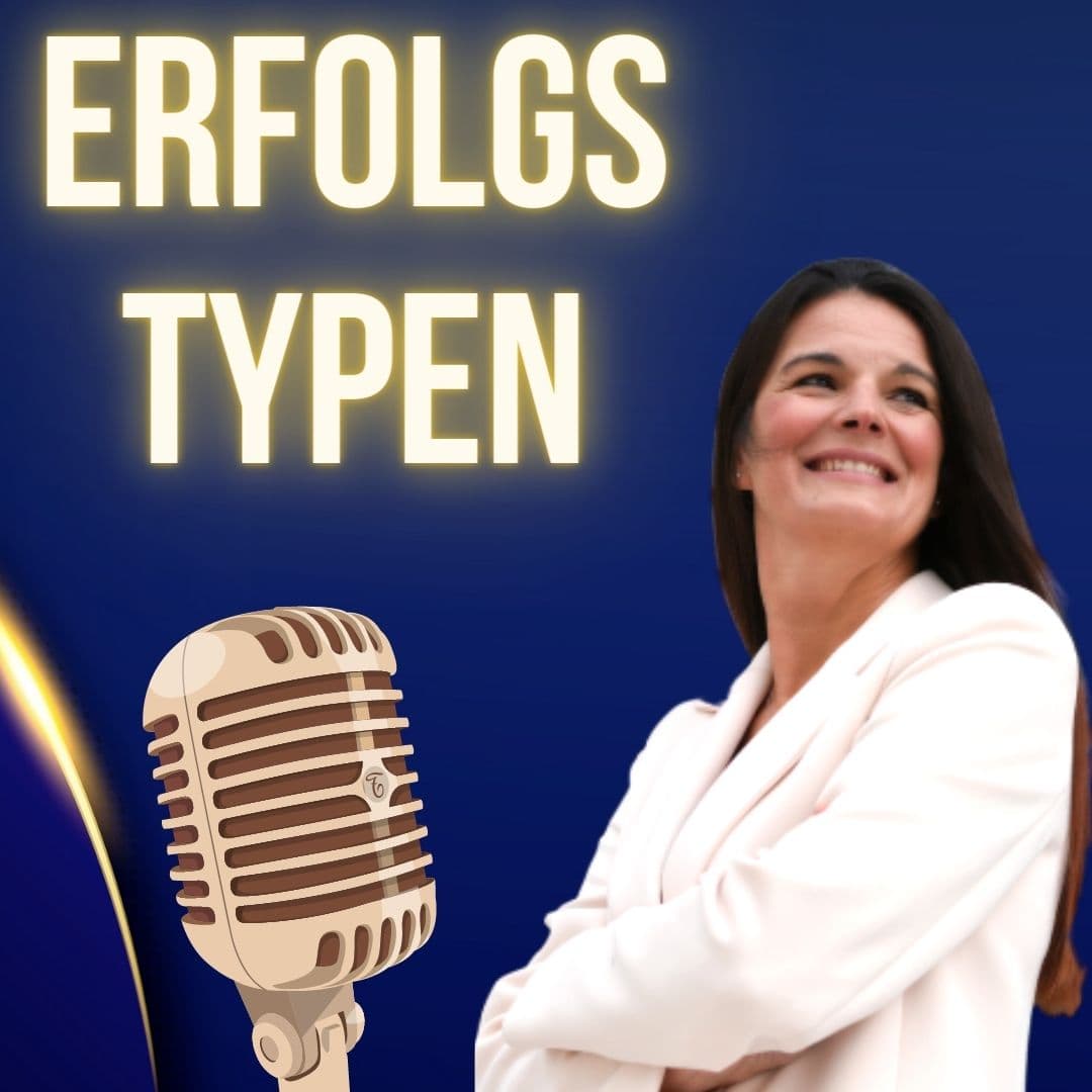 Erfolgstypen - wie du Erfolg unvermeidbar machst!