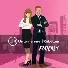 UnternehmerRebellen Podcast
