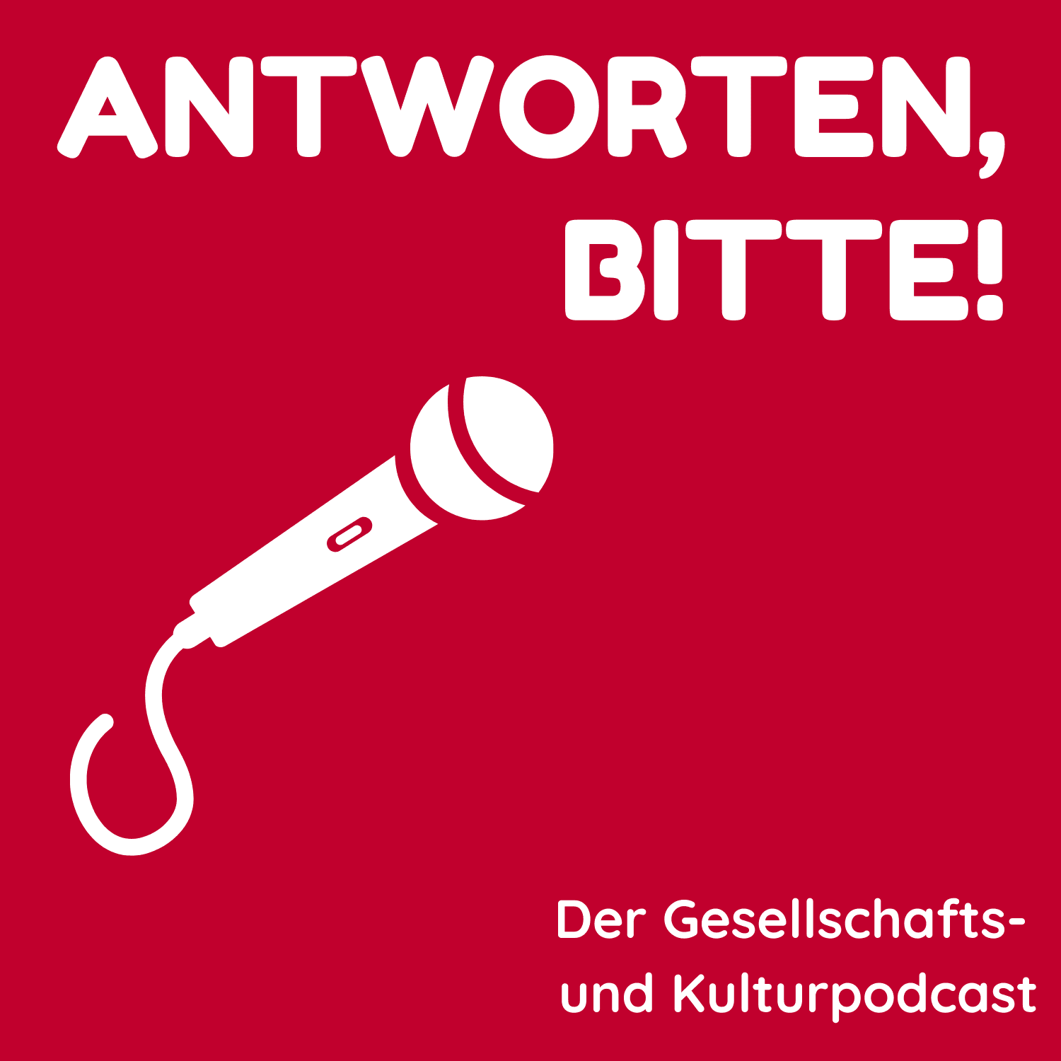Antworten, bitte!