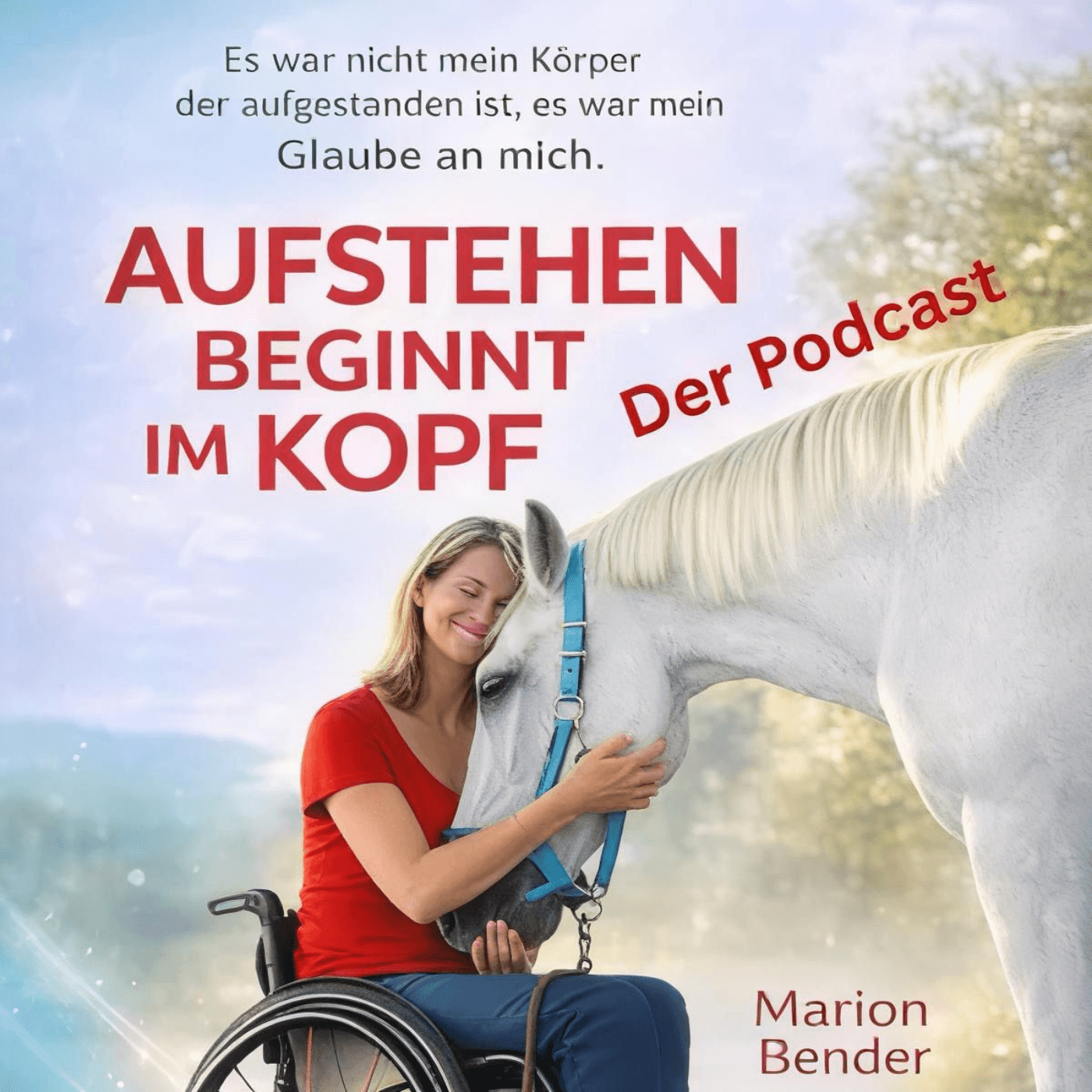 aufstehen beginnt im Kopf - Der Podcast