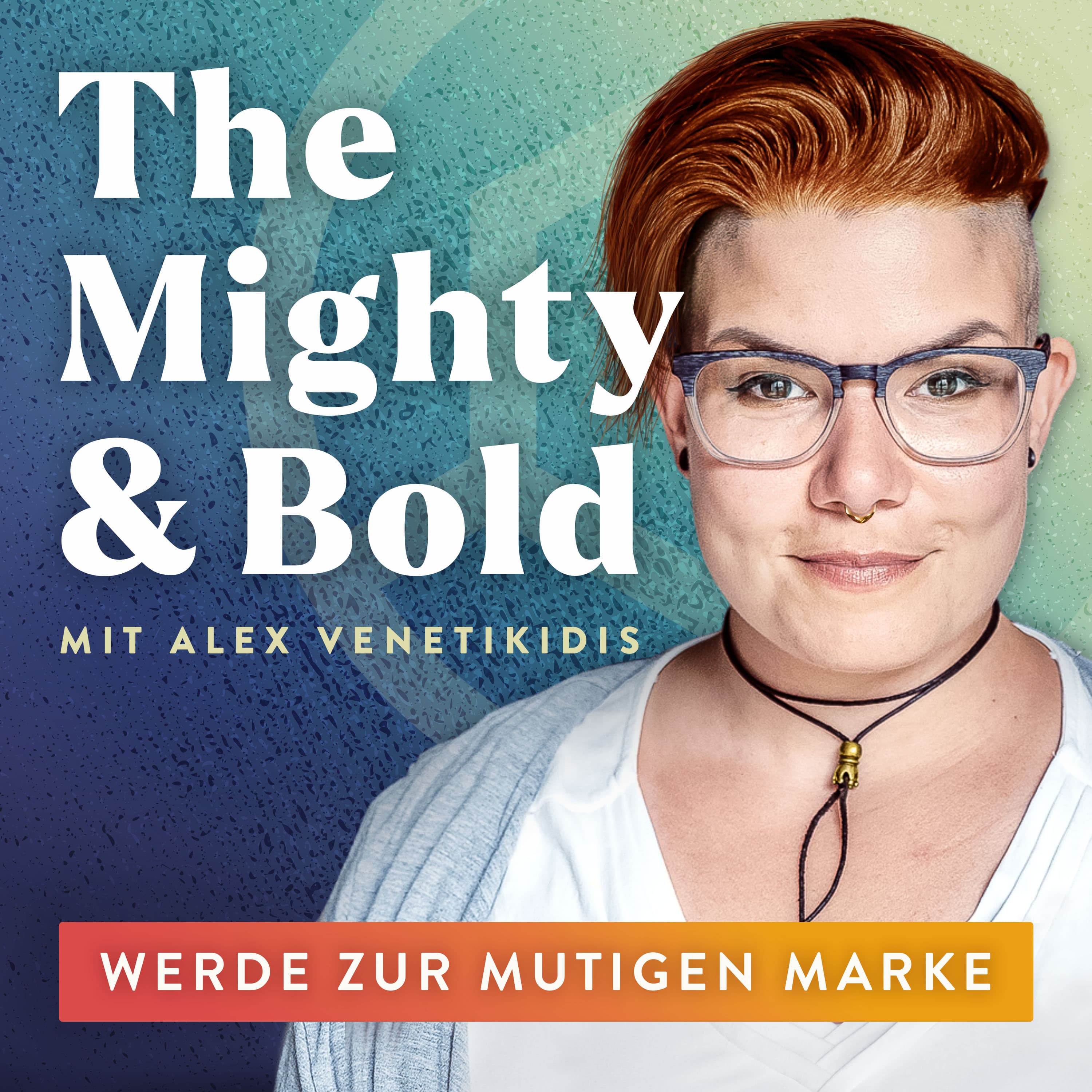 The Mighty & Bold – Branding & Sichtbarkeit für mutige Marken