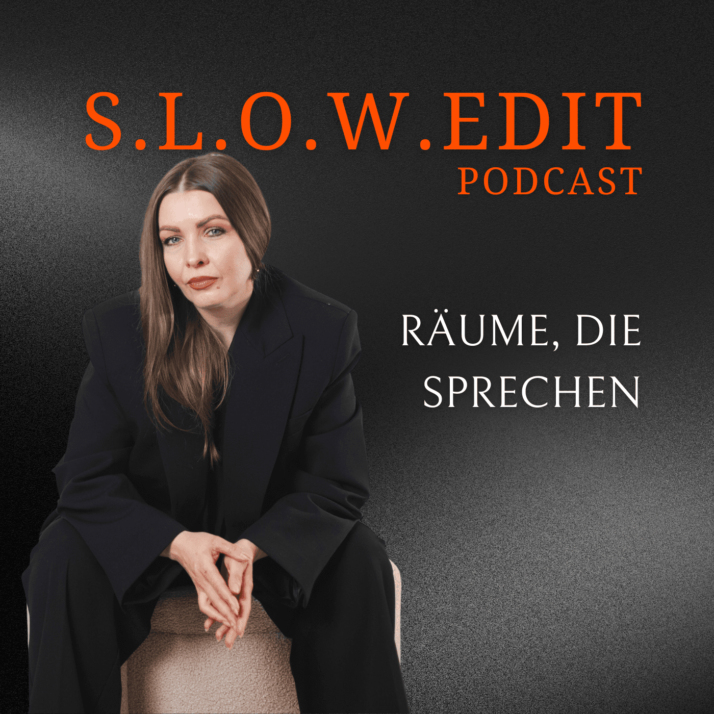 S.L.O.W. Edit - Räume, die sprechen