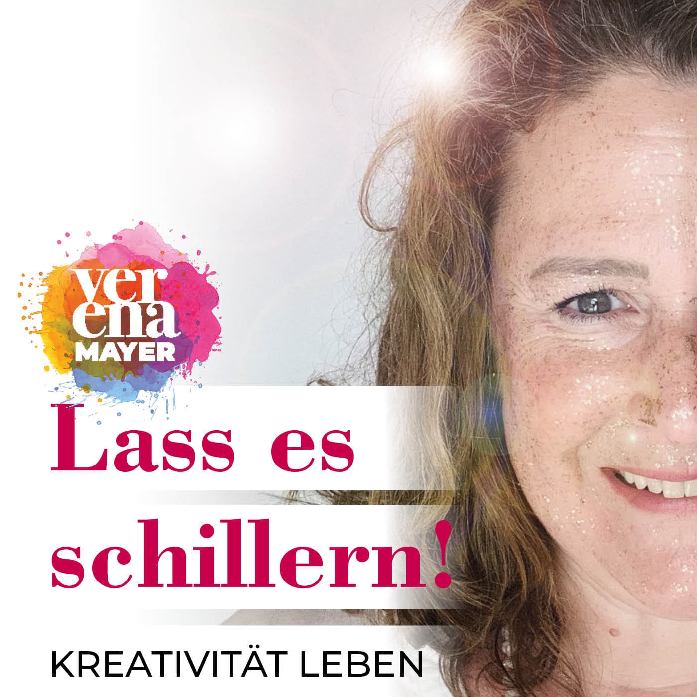 Lass es schillern!