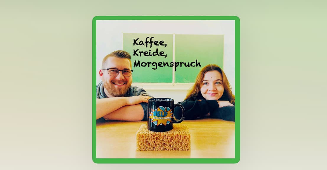 Kaffee, Kreide, Morgenspruch