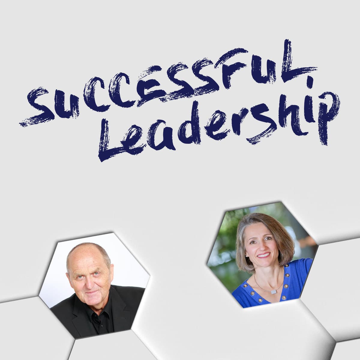 Successful Leadership - DER Podcast für Führungspersönlichkeiten