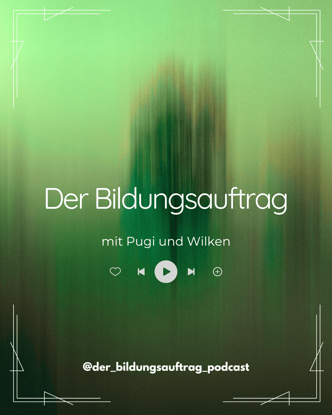 Der Bildungsauftrag mit Pugi und Wilken