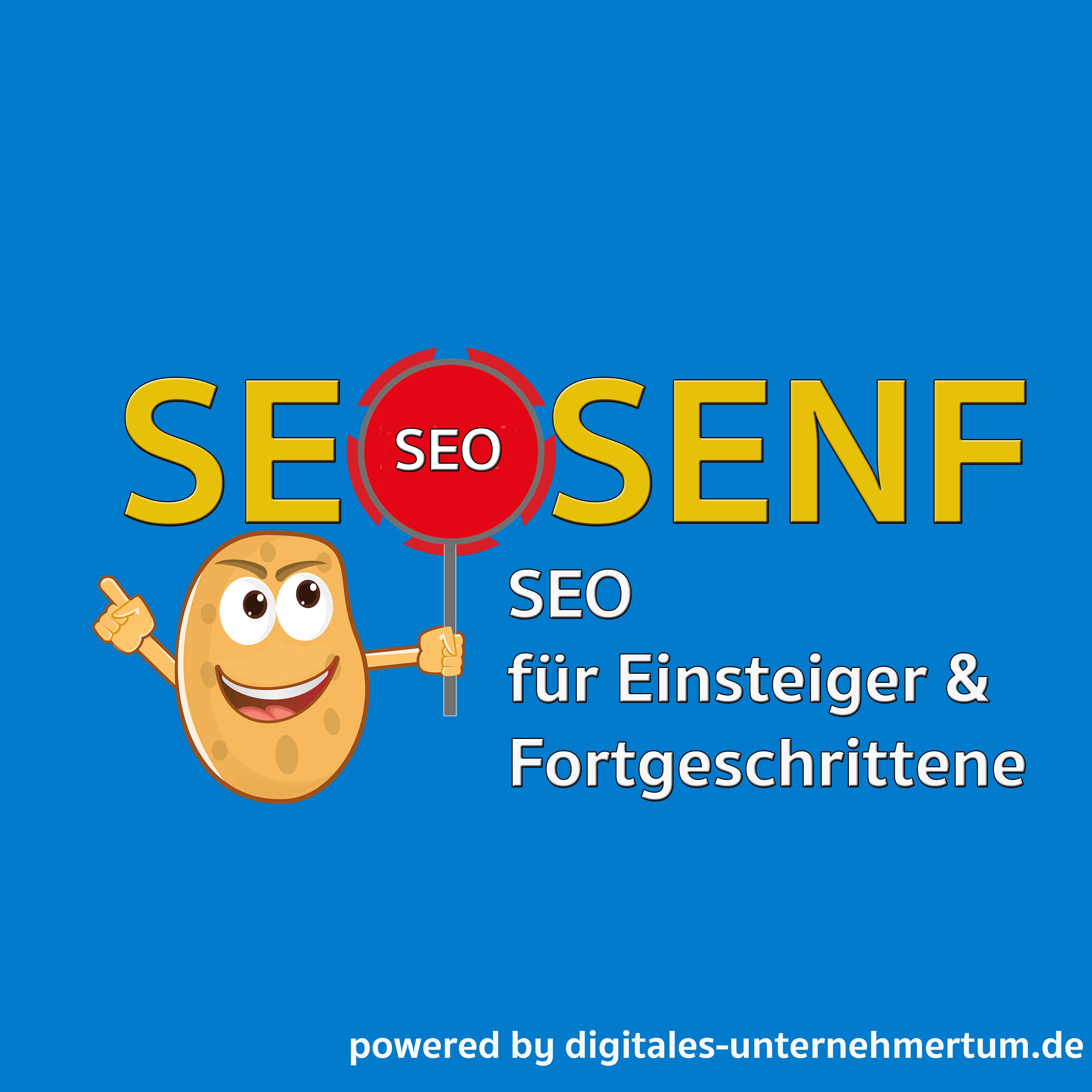 SEOSENF - SEO Podcast für Einsteiger und Fortgeschrittene