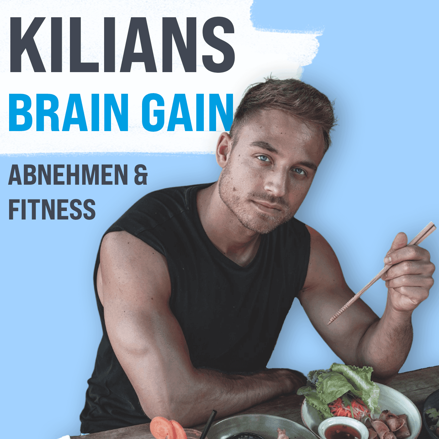 Kilians Brain Gain