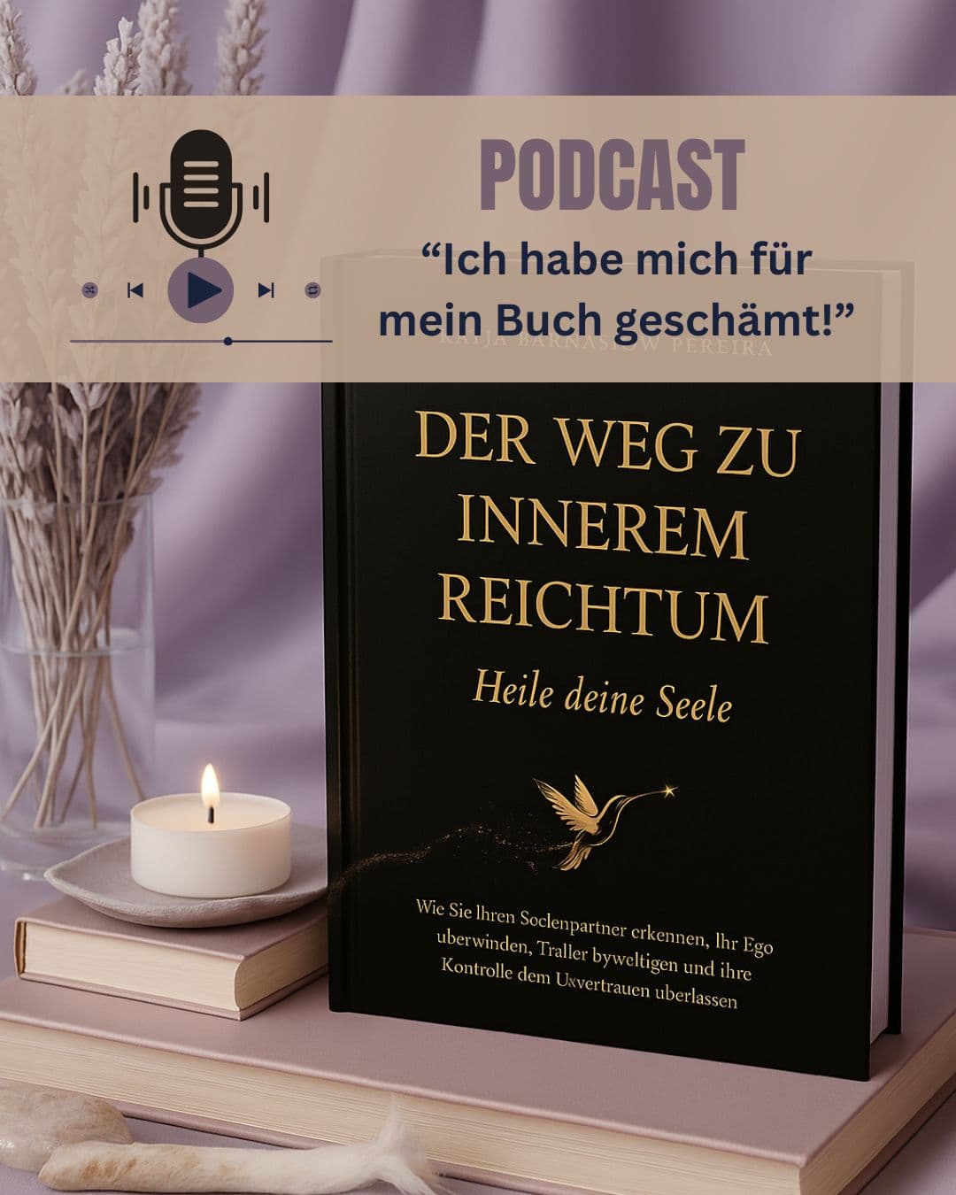 #4 Ich habe mich für mein Buch geschämt! Heilendes Channeling und Geburt meines Buches in dunklen Zeiten