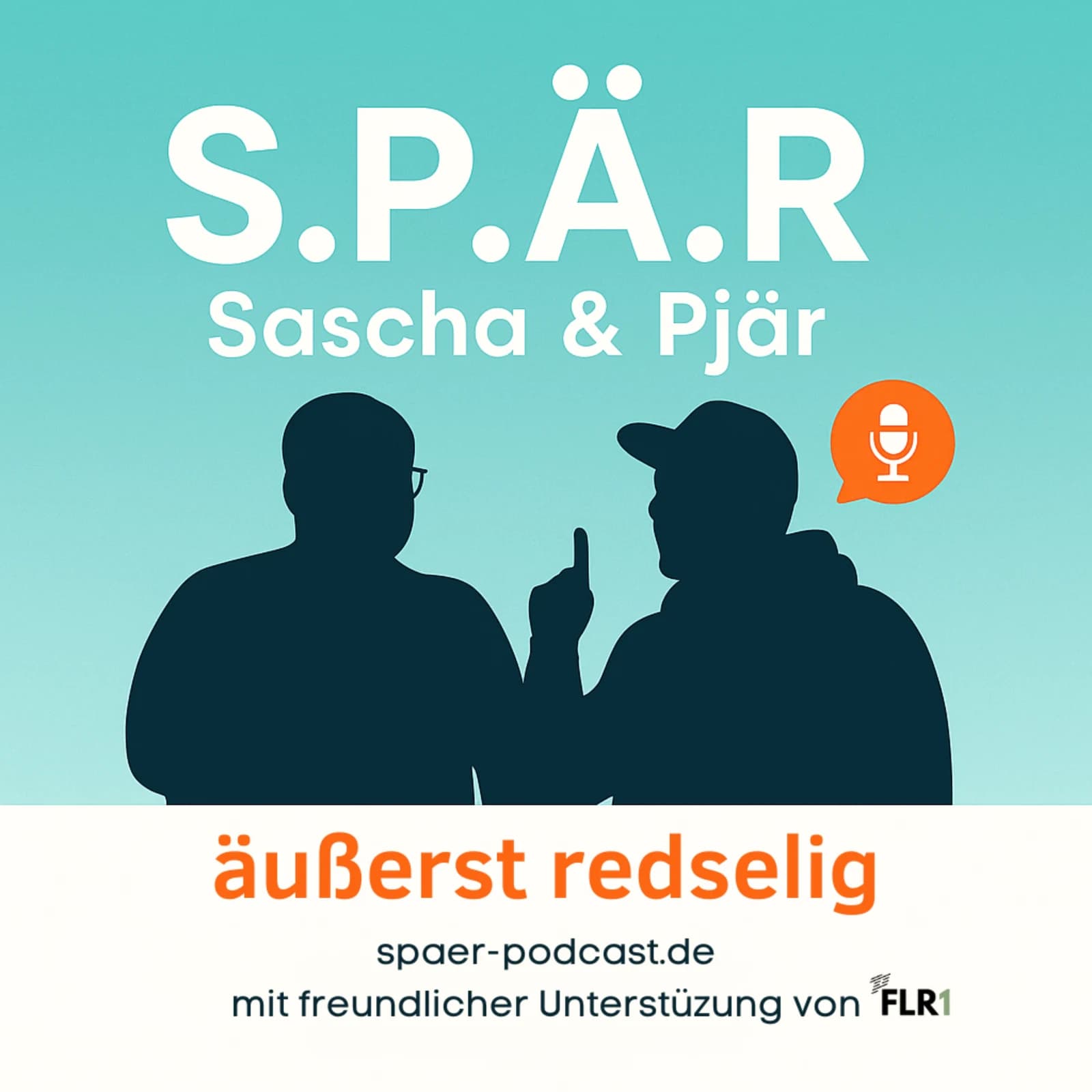 SPÄR Sascha & Pjär - äußerst Redselig
