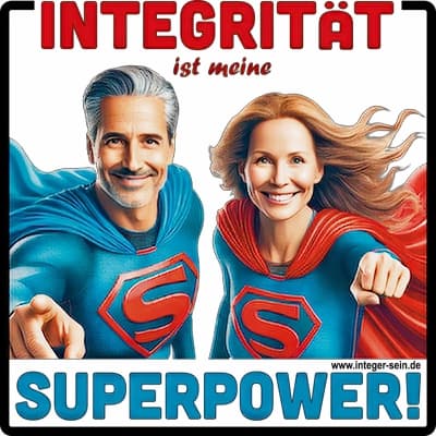 Integrität ist meine Superpower!